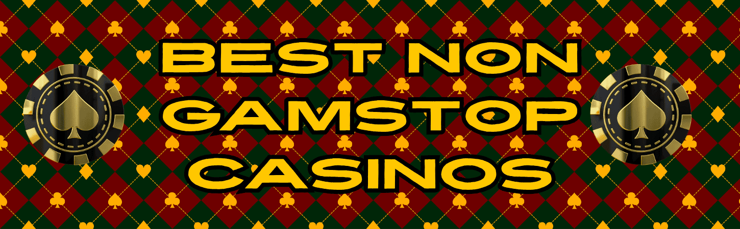 Exploring Casinos That Don't Use GamStop -437735670