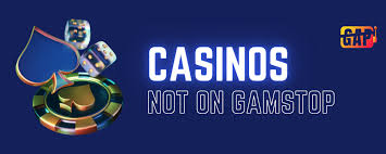 Gambling Sites Not on GamStop Your Guide to Unrestricted Betting