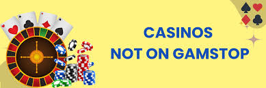 Exploring Casino Sites Not on Gamstop 1497098207