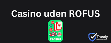 Spil Casino Uden Om Rufus En Guide til Gode Alternativer